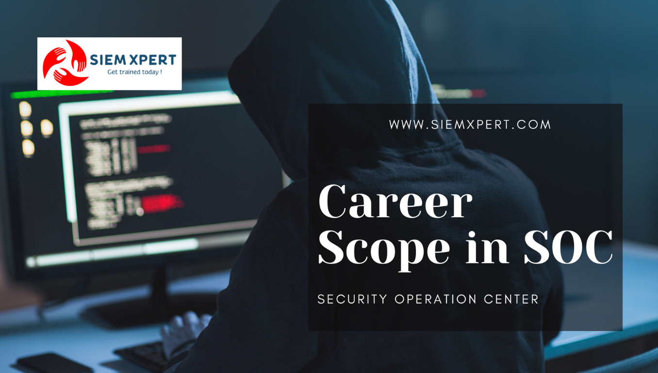 CAREER SCOPE IN SOC